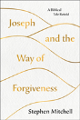 Joseph & The Way Of Forgiveness - Preview