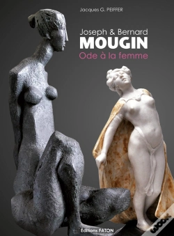 Capa do artigo Joseph Et Bernard Mougin ; Ode À La Femme