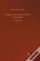Joseph In The Snow, And The Clockmaker
