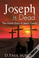 Joseph Is Dead