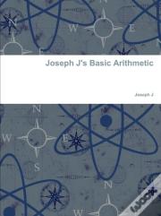 Joseph J'S Basic Arithmetic