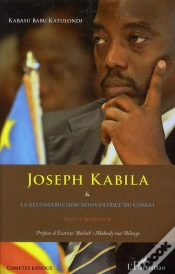 Capa do artigo Joseph Kabila Et La Reconstruction Réinventrice Du Congo ; Défis Et Prospective
