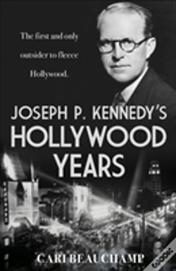 Capa do artigo Joseph P. Kennedy'S Hollywood Years
