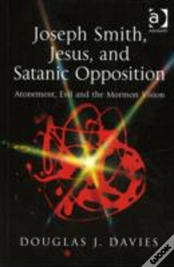 Capa do artigo Joseph Smith, Jesus, And Satanic Opposition