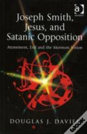 Capa do artigo Joseph Smith, Jesus, And Satanic Opposition