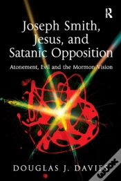 Capa do artigo Joseph Smith, Jesus, And Satanic Opposition