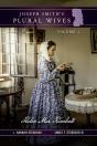 Joseph Smith'S Plural Wives, Volume 1 - Preview