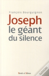Joseph Un Géant Du Silence