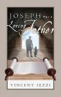 Joseph Was A Loving Father - Preview