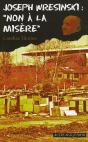 Joseph Wresinski : Non À La Misère - Preview