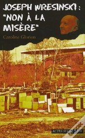 Capa do artigo Joseph Wresinski : Non À La Misère