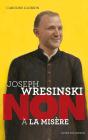 Joseph Wresinski ; Non À La Misère - Preview