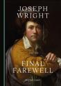 Joseph Wright And The Final Farewell - Preview