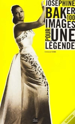 Capa do artigo Joséphine Baker ; Cent Images Pour Une Légende