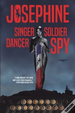 Capa do artigo Josephine: Singer Dancer Soldier Spy