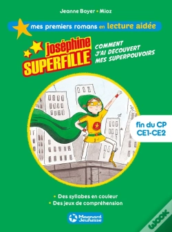 Capa do artigo Joséphine Superfille ; Comment J'Ai Découvert Mes Superpouvoirs