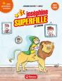 Joséphine Superfille T.5 ; Le Rival - Preview
