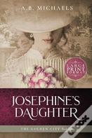 Josephine'S Daughter