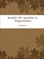 Joseph'S 487 Questions To Trigonometry - Preview