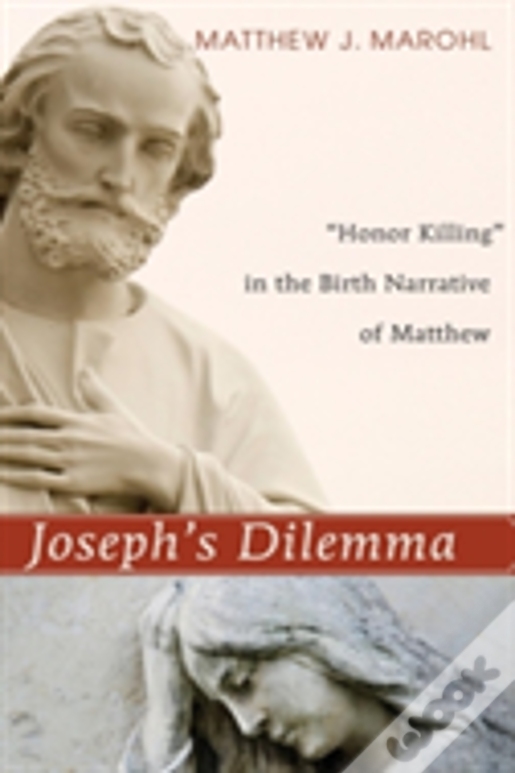 Joseph'S Dilemma