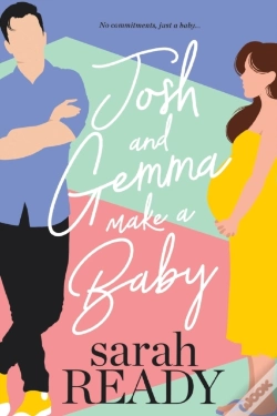 Capa do artigo Josh And Gemma Make A Baby