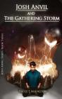 Josh Anvil And The Gathering Storm - Preview