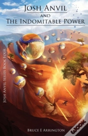 Capa do artigo Josh Anvil And The Indomitable Power