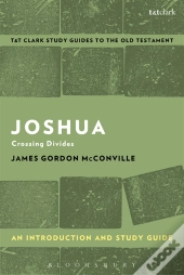 Joshua: An Introduction And Study Guide