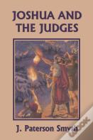 Joshua And The Judges (Yesterday'S Classics)