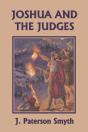 Joshua And The Judges (Yesterday'S Classics) - Preview