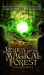 Joshua And The Magical Forest - Preview
