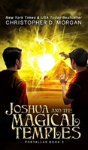 Joshua And The Magical Temples - Preview