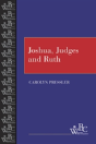Joshua, Judges And Ruth - Preview