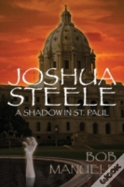 Capa do artigo Joshua Steele: A Shadow In St. Paul