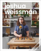 Capa do artigo Joshua Weissman: An Unapologetic Cookbook. #1 New York Times Bestseller