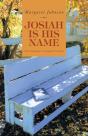 Josiah Is His Name - Preview