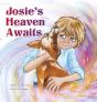 Josie'S Heaven Awaits - Preview