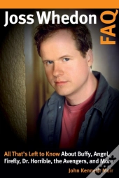 Joss Whedon Faq