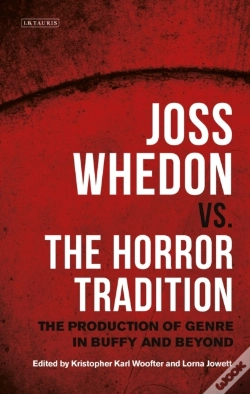 Capa do artigo Joss Whedon Vs. The Horror Tradition