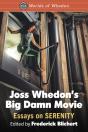 Joss Whedon'S Big Damn Movie - Preview