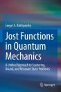 Jost Functions In Quantum Mechanics - Preview