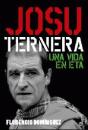 Josu Ternera Una Vida En Eta - Preview