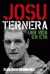 Capa do artigo Josu Ternera Una Vida En Eta