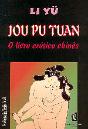 Jou Pu Tuan - O Livro Erótico Chinês - Preview