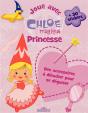 Joue Avec Chloe Magique Princesse - Preview