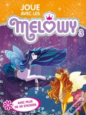 Capa do artigo Joue Avec Les Mélowy T.3
