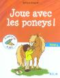 Joue Avec Les Poneys ! Tome 4 - Preview