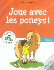 Capa do artigo Joue Avec Les Poneys ! Tome 4