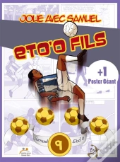 Joue Avec Samuel ; Eto'O Fils