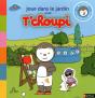 Joue Dans Le Jardin Avec T'Choupi - Preview